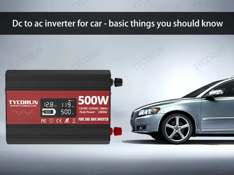 dc to ac inverter for car - basic things you should know