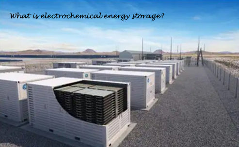What is electrochemical energy storage?