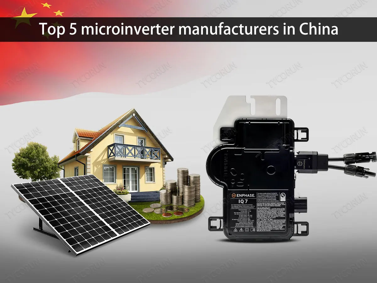 Top 5 microinverter manufacturers in China – TYCORUN
